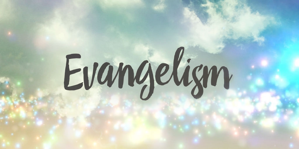 evangelism