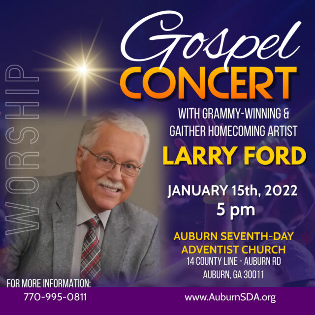 Christian Concert by Larry Ford Auburn Seventhday Adventist Church